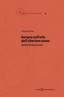 Sempre sull'orlo dell'ulteriore senso. I «Qohélet» di Guido Ceronetti di Chiara Orefice edito da Società Editrice Fiorentina