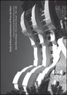 Guida al parco architettonico di Torre del Mare. Opere di Mario Galvagni 1954/1960. Ediz. italiana e inglese edito da Libria