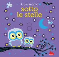 A passeggio sotto le stelle. Ediz. a colori di Emiri Hayashi edito da Gallucci