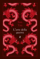 L'arte della guerra. Nuova ediz. di Tzu Sun edito da Rusconi Libri
