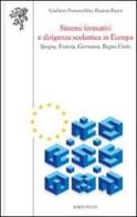 Sistemi formativi e dirigenza scolastica in Europa. Spagna, Francia, Germania, Regno Unito edito da Edizioni ETS