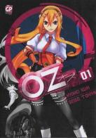 OZ vol.1 di Seigo Tokiya, Kyouhei Iwai edito da GP Manga
