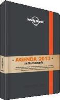 Agenda 2013 settimanale Lonely Planet edito da EDT