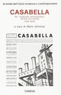 Casabella. Per l'evoluzione dell'architettura dall'arte alla scienza (1928-1943) edito da Canova