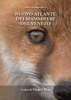 Nuovo atlante dei mammiferi del Veneto edito da WBA Project