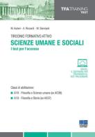 Tirocinio formativo attivo. Scienze umane e sociali. I test per l'accesso di M. Autieri, A. Riccardi, M. Sannipoli edito da Maggioli Editore