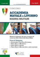 Concorso Accademia Navale di Livorno. Marina Militare. Prove di selezione edito da Youcanprint