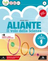 Aliante. Per la Scuola media. Con ebook. Con espansione online vol.A-B-C-D di Stefano Zanoli edito da Mondadori Scuola