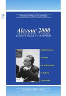 Alcyone 2000. Quaderni di poesia e di studi letterari vol.16 edito da Guido Miano Editore