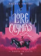 Lore olympus vol.1 di Rachel Smythe edito da Edizioni BD