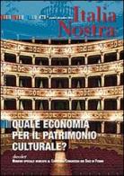 Italia nostra (2013) Ottobre-Dicembre vol.478 edito da Gangemi Editore