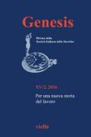 Genesis. Rivista della Società italiana delle storiche (2016) vol.2 edito da Viella