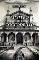 Il mistero del coccodrillo. Ediz. illustrata di Enzo Riccò edito da Gilgamesh Edizioni