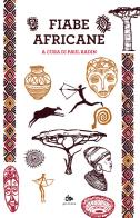 Fiabe africane edito da Editoriale Jouvence
