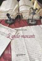 L' anello mancante di Francesco Luisi edito da Gambini Editore