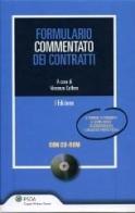 Formulario commentato dei contratti. Con CD-ROM di Vincenzo Cuffaro edito da Ipsoa