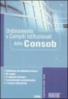 Ordinamento e compiti istituzionali della Consob edito da Edizioni Giuridiche Simone