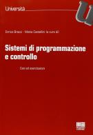 Sistemi di programmazione e controllo. Casi ed esercitazioni di Enrico Bracci edito da Maggioli Editore