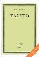 Tacito vol. 1 di Ronald Syme edito da Paideia