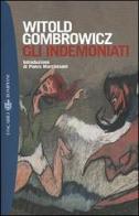 Gli indemoniati di Witold Gombrowicz edito da Bompiani