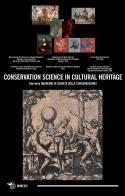 Conservation science in cultural heritage (formerly Quaderni di scienza della conservazione) (2019). Ediz. bilingue vol.19 edito da Mimesis