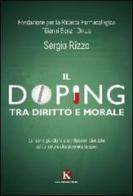 Il doping tra diritto e morale di Sergio Rizzo edito da Kimerik
