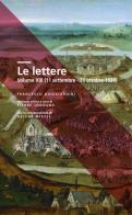 Le lettere vol. 13 di Francesco Guicciardini edito da Scuola Normale Superiore