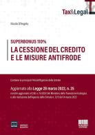 Superbonus 110%. La cessione del credito e le misure antifrode di Nicola D'Angelo edito da Maggioli Editore