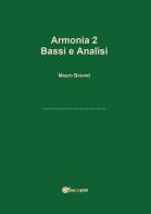 Armonia vol.2 di Mauro Bouvet edito da Youcanprint
