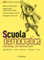 Scuola democratica. Learning for democracy (2021). Ediz. bilingue vol.3 edito da Il Mulino