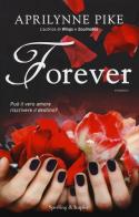 Forever. Soulmates vol.2 di Aprilynne Pike edito da Sperling & Kupfer