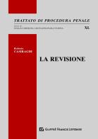 La revisione di Roberta Casiraghi edito da Giuffrè
