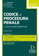 Codice di procedura penale e leggi complementari Pocket 2025. Con aggiornamento codice online di Alfredo Gaito edito da Dike Giuridica