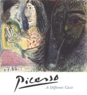 Picasso. A different gaze. Catalogo della mostra (Lugano, 18 marzo-17 giugno 2018). Ediz. a colori edito da Casagrande