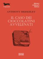 Il caso dei cioccolatini avvelenati di Anthony Berkeley edito da Polillo