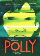 Polly di Fabrice Melquiot edito da Settenove