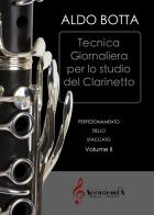 Tecnica giornaliera per lo studio del clarinetto. Perfezionamento dello staccato. Ediz. a spirale vol. 3 di Aldo Botta edito da Accademia2008