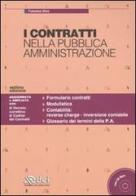 I contratti nella pubblica amministrazione. Con CD-ROM di Francesco Oliva edito da DEI
