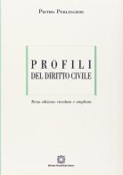 Profili del diritto civile di Pietro Perlingieri edito da Edizioni Scientifiche Italiane
