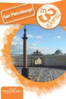 San Pietroburgo in 3 giorni. Nuova ediz. di Luca Solina edito da Fabbrica dei Segni
