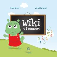 Wiki e i numeri. Ediz. italiana e inglese di Sara Usai edito da Giacovelli Editore
