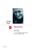 Memorie vol.1 di Arturo Paoli edito da EDB