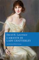 L' amante di lady Chatterley di D. H. Lawrence edito da Rizzoli