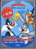 Il mio libro gigante delle sorprese. I tuoi amici Looney Tunes. Libri, giochi, colori, fiabe edito da Edicart