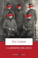 I carnefici del Duce di Eric Gobetti edito da Laterza