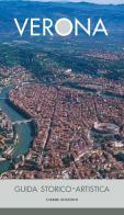 Verona. Guida storico artistica di Penelope Brownell, Francesco Curcio edito da Cierre Edizioni