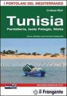 Tunisia Pantelleria, isole Pelagie, Malta. Portolano del Mediterraneo di Graham Hutt edito da Edizioni Il Frangente