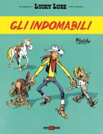 Gli indomabili. Lucky Luke d'autore di Blutch edito da Alessandro