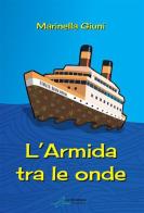 L'Armida tra le onde di Marinella Giuni edito da Le Mezzelane Casa Editrice