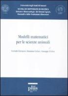 Modelli matematici per le scienze animali di Corrado Dimauro, Massimo Cellesi, Giuseppe Pulina edito da Plus
